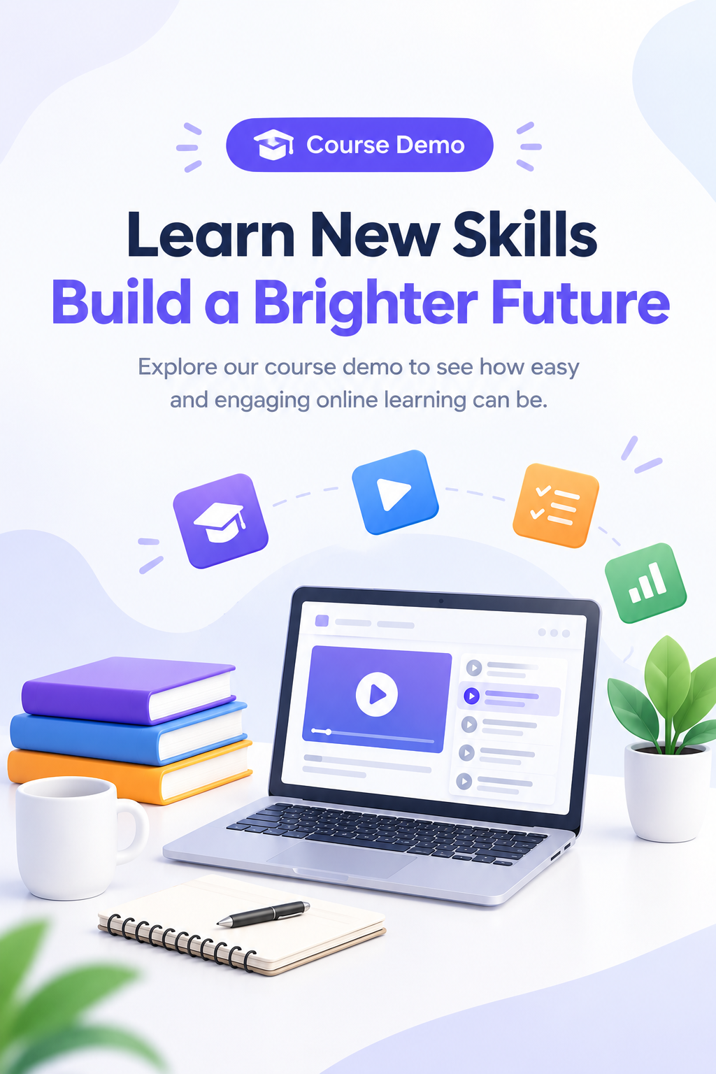 Learn New Skills Course